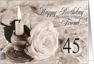 Friend 45th Birthday...