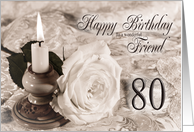 Friend 80th Birthday Traditional card