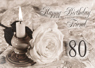 Friend 80th Birthday...