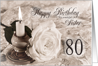 Sister 80th Birthday Traditional card