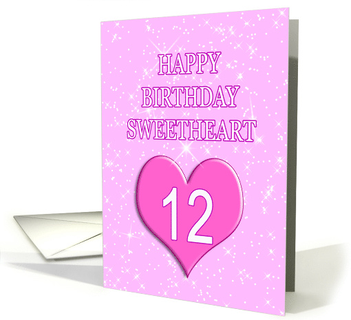 12th Birthday for Sweetheart card (768726)
