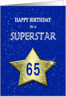 65th Birthday for a Superstar card