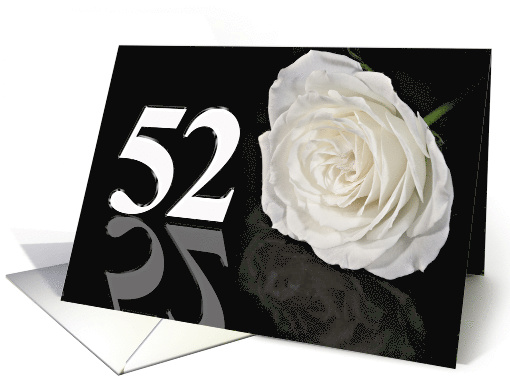 52nd Birthday White Rose card (772798)
