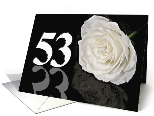 53rd Birthday White Rose card (772801)