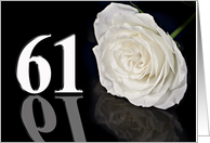 61st Birthday White Rose card