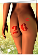 26th birthday card, a girl with a tattoo on her bottom card