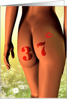 37th birthday card, a girl with a tattoo on her bottom card