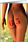 65th birthday card, a girl with a tattoo on her bottom card