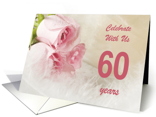 60th Wedding Anniversary Party Invitation, Pink Roses card (789589)