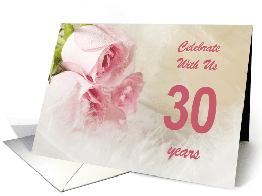 30th Wedding Anniversary Party Invitation, Pink Roses card (790319)