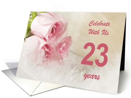 23rd Wedding Anniversary Party Invitation, Pink Roses card (790354)