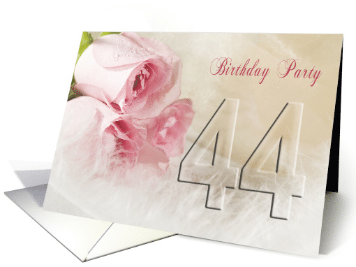 44th Birthday Party Invitation, Pink Roses card (791217)
