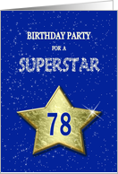 78th Birthday Party Invitation for a Superstar card