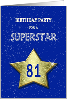 81st Birthday Party Invitation for a Superstar card