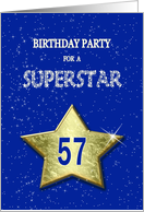 57th Birthday Party Invitation for a Superstar card