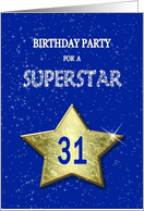31st Birthday Party Invitation for a Superstar card