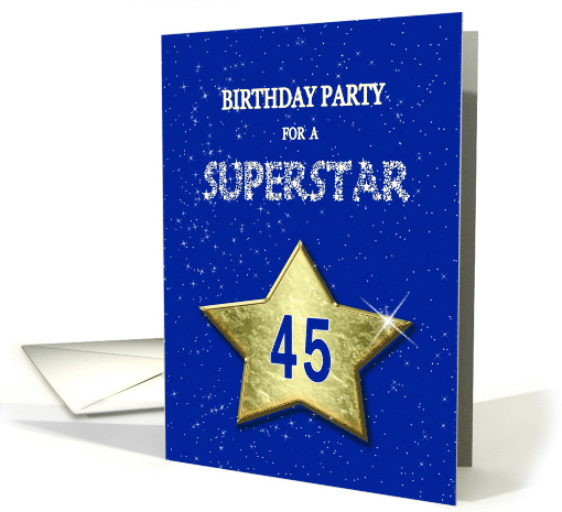 45th Birthday Party Invitation for a Superstar card (799924)