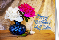 Half Sister Birthday Roses card