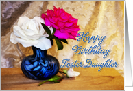 Foster Daughter Birthday Roses card