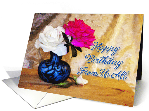 Happy Birthday From Us All Roses card (821228)