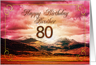 80th Birthday for Brother Sunset on the Mountains card