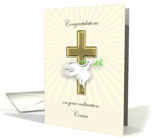 Cousin, Ordination Congratulations, Dove and Cross card (842780)