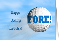Fore! Golfing birthday card. card