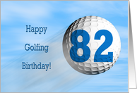 Age 82, Golfing birthday card. card