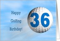 Age 36, Golfing birthday card. card