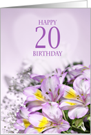 20th Birthday with Alstroemeria Lily Flowers card