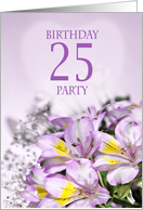 25th Birthday Party Invitation, with Alstromeria Flowers card