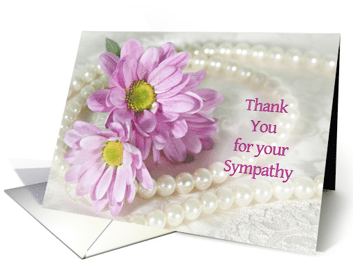Thank you for Sympathy, Flowers and Pearls card (902278)
