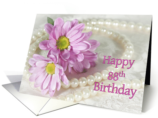 88th Birthday card, Flowers and Pearls card (905125)