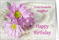Neighbor, Birthday, Flowers and Pearls card