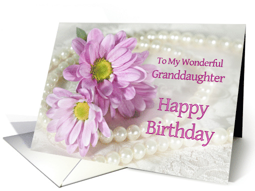 Granddaughter, Birthday, Flowers and Pearls card (906174)