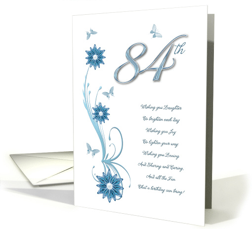 84th Birthday with Flowers and Butterflies card (907604)