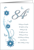 84th Birthday with Flowers and Butterflies card