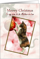 Future Mother-in-law, Meowy Christmas with a playful cat. card