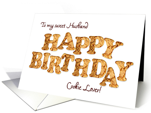 Husband, a Birthday card for a cookie lover card (965873)