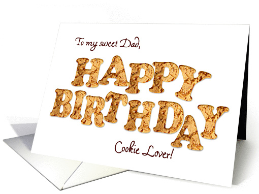 Dad, a Birthday card for a cookie lover card (966303)