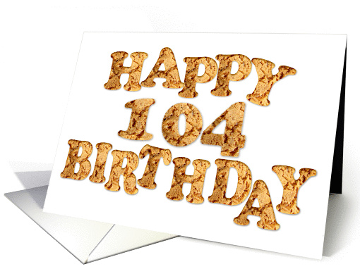 104th Birthday card for a cookie lover card (968083)
