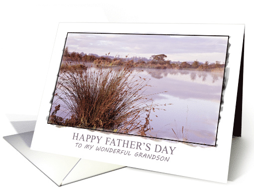 Grandson, Father's Day Dawn Landscape card (977613)