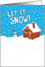 Funny Let It Snow for Christmas card