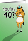 Funny 40th Birthday Card