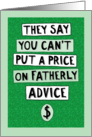 Funny Fatherly Advice Father’s Day For Dad from Kids card