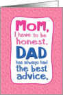 Funny Dad Advice Mother’s Day For Mom card
