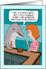 Funny Immature Dolphin Birthday card
