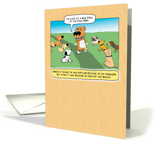 Funny Big Deal Dog Birthday card (1065621)