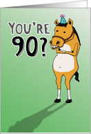 Funny 90th Birthday Card