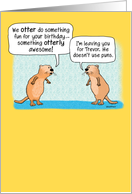 Funny Two Otters Birthday card